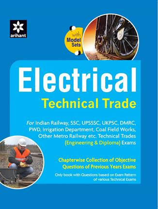 Arihant Electrical Technical Trade Chapterwise Collection Of Objective Questions Of Previous Years Exams